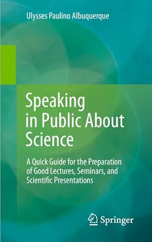 Seller image for Speaking in Public About Science for sale by BuchWeltWeit Ludwig Meier e.K.