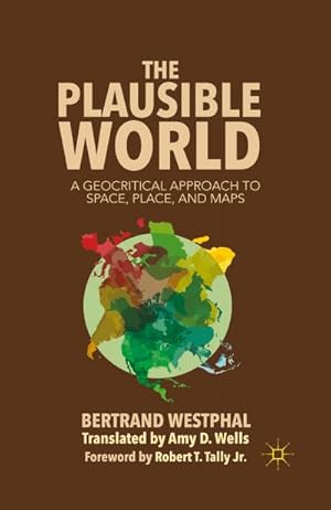 Imagen del vendedor de The Plausible World a la venta por BuchWeltWeit Ludwig Meier e.K.