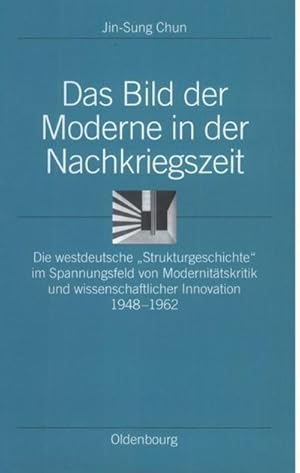 Imagen del vendedor de Das Bild der Moderne in der Nachkriegszeit a la venta por BuchWeltWeit Ludwig Meier e.K.