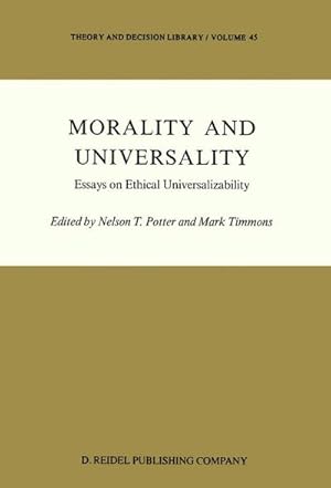 Image du vendeur pour Morality and Universality mis en vente par BuchWeltWeit Ludwig Meier e.K.