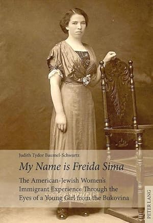 Bild des Verkufers fr My Name is Freida Sima zum Verkauf von BuchWeltWeit Ludwig Meier e.K.