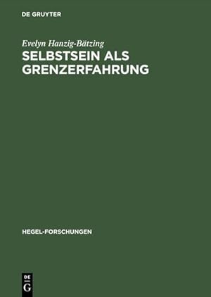 Immagine del venditore per Selbstsein als Grenzerfahrung venduto da BuchWeltWeit Ludwig Meier e.K.