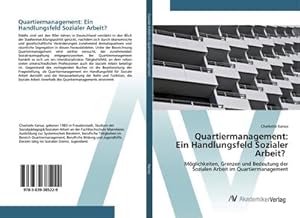 Image du vendeur pour Quartiermanagement: Ein Handlungsfeld Sozialer Arbeit? mis en vente par BuchWeltWeit Ludwig Meier e.K.