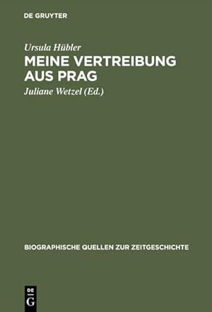 Bild des Verkufers fr Meine Vertreibung aus Prag zum Verkauf von BuchWeltWeit Ludwig Meier e.K.