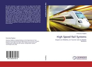 Immagine del venditore per High Speed Rail Systems venduto da BuchWeltWeit Ludwig Meier e.K.