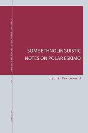 Immagine del venditore per Some Ethnolinguistic Notes on Polar Eskimo venduto da BuchWeltWeit Ludwig Meier e.K.