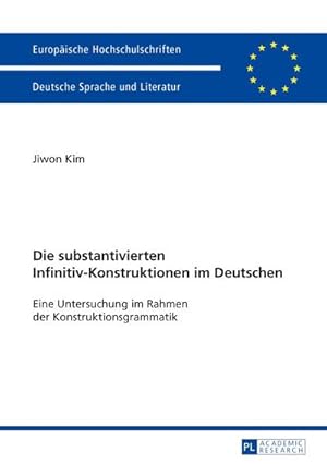 Seller image for Die substantivierten Infinitiv-Konstruktionen im Deutschen for sale by BuchWeltWeit Ludwig Meier e.K.