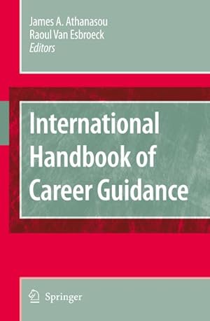 Immagine del venditore per International Handbook of Career Guidance venduto da BuchWeltWeit Ludwig Meier e.K.