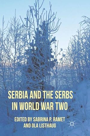 Bild des Verkufers fr Serbia and the Serbs in World War Two zum Verkauf von BuchWeltWeit Ludwig Meier e.K.