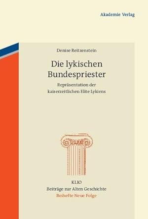 Seller image for Die lykischen Bundespriester for sale by BuchWeltWeit Ludwig Meier e.K.