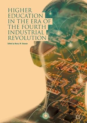 Seller image for Higher Education in the Era of the Fourth Industrial Revolution for sale by BuchWeltWeit Ludwig Meier e.K.