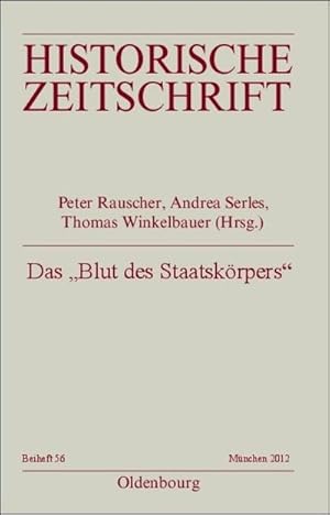 Seller image for Das "Blut des Staatskrpers" for sale by BuchWeltWeit Ludwig Meier e.K.