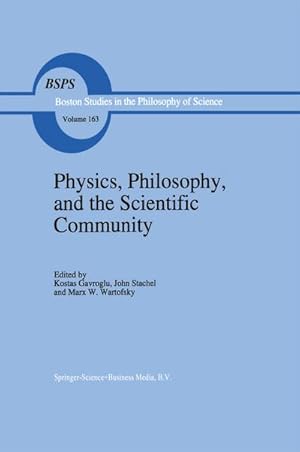 Bild des Verkufers fr Physics, Philosophy, and the Scientific Community zum Verkauf von BuchWeltWeit Ludwig Meier e.K.