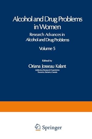 Imagen del vendedor de Alcohol and Drug Problems in Women a la venta por BuchWeltWeit Ludwig Meier e.K.