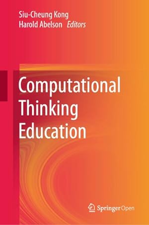 Seller image for Computational Thinking Education for sale by BuchWeltWeit Ludwig Meier e.K.