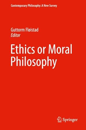 Imagen del vendedor de Ethics or Moral Philosophy a la venta por BuchWeltWeit Ludwig Meier e.K.