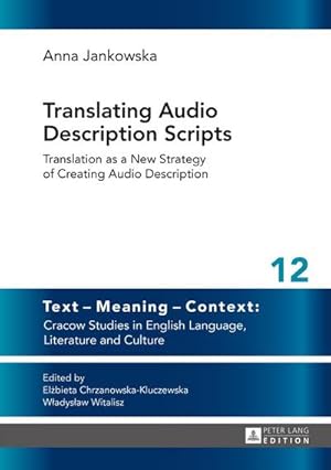 Immagine del venditore per Translating Audio Description Scripts venduto da BuchWeltWeit Ludwig Meier e.K.