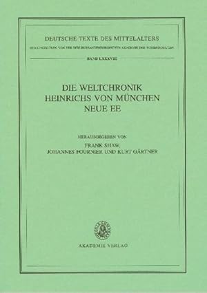 Seller image for Die Weltchronik Heinrichs von Mnchen. Neue Ee for sale by BuchWeltWeit Ludwig Meier e.K.