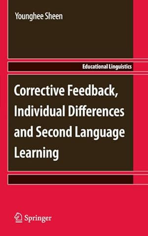 Seller image for Corrective Feedback, Individual Differences and Second Language Learning for sale by BuchWeltWeit Ludwig Meier e.K.