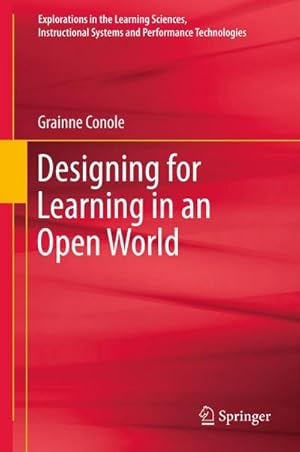 Immagine del venditore per Designing for Learning in an Open World venduto da BuchWeltWeit Ludwig Meier e.K.