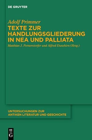 Bild des Verkufers fr Texte zur Handlungsgliederung in Nea und Palliata zum Verkauf von BuchWeltWeit Ludwig Meier e.K.