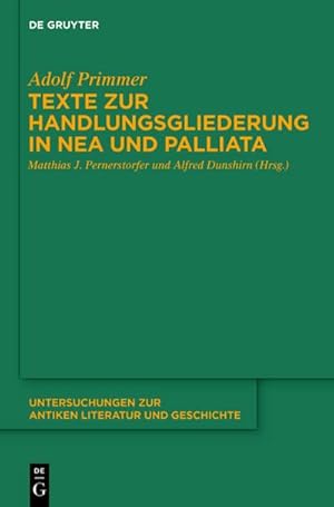 Seller image for Texte zur Handlungsgliederung in Nea und Palliata for sale by BuchWeltWeit Ludwig Meier e.K.