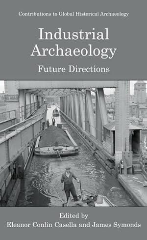 Seller image for Industrial Archaeology for sale by BuchWeltWeit Ludwig Meier e.K.