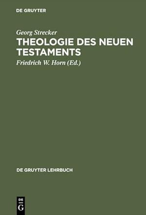 Seller image for Theologie des Neuen Testaments for sale by BuchWeltWeit Ludwig Meier e.K.