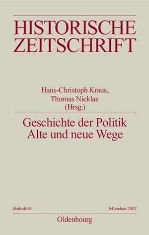 Seller image for Geschichte der Politik for sale by BuchWeltWeit Ludwig Meier e.K.