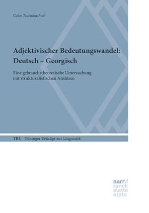 Seller image for Adjektivischer Bedeutungswandel: Deutsch  Georgisch for sale by BuchWeltWeit Ludwig Meier e.K.