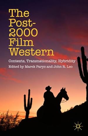 Seller image for The Post-2000 Film Western for sale by BuchWeltWeit Ludwig Meier e.K.