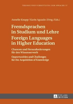 Immagine del venditore per Fremdsprachen in Studium und Lehre / Foreign Languages in Higher Education venduto da BuchWeltWeit Ludwig Meier e.K.