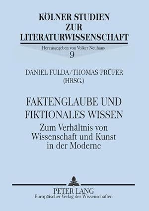 Bild des Verkufers fr Faktenglaube und fiktionales Wissen zum Verkauf von BuchWeltWeit Ludwig Meier e.K.
