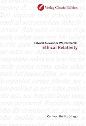 Seller image for Ethical Relativity for sale by BuchWeltWeit Ludwig Meier e.K.