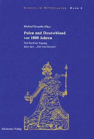 Seller image for Polen und Deutschland vor 1000 Jahren for sale by BuchWeltWeit Ludwig Meier e.K.