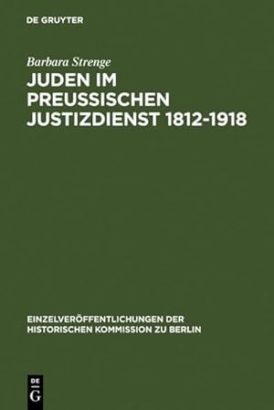 Seller image for Juden im preuischen Justizdienst 1812-1918 for sale by BuchWeltWeit Ludwig Meier e.K.