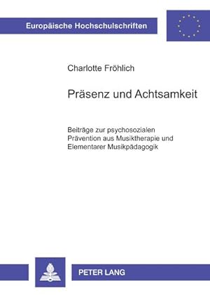 Immagine del venditore per Prsenz und Achtsamkeit venduto da BuchWeltWeit Ludwig Meier e.K.