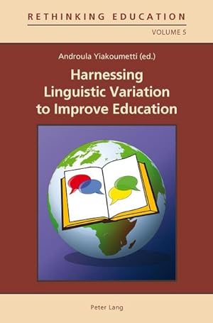 Image du vendeur pour Harnessing Linguistic Variation to Improve Education mis en vente par BuchWeltWeit Ludwig Meier e.K.