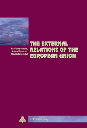 Seller image for The External Relations of the European Union for sale by BuchWeltWeit Ludwig Meier e.K.