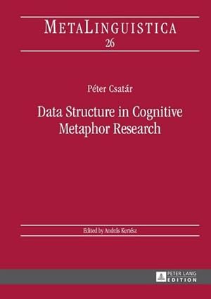 Bild des Verkufers fr Data Structure in Cognitive Metaphor Research zum Verkauf von BuchWeltWeit Ludwig Meier e.K.