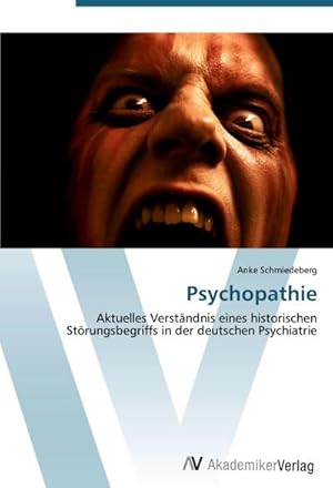 Immagine del venditore per Psychopathie venduto da BuchWeltWeit Ludwig Meier e.K.