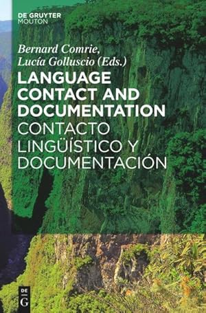 Image du vendeur pour Language Contact and Documentation / Contacto lingstico y documentacin mis en vente par BuchWeltWeit Ludwig Meier e.K.