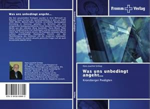 Seller image for Was uns unbedingt angeht. for sale by BuchWeltWeit Ludwig Meier e.K.