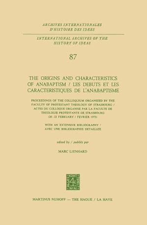 Immagine del venditore per The Origins and Characteristics of Anabaptism / Les Debuts et les Caracteristiques de lAnabaptisme venduto da BuchWeltWeit Ludwig Meier e.K.