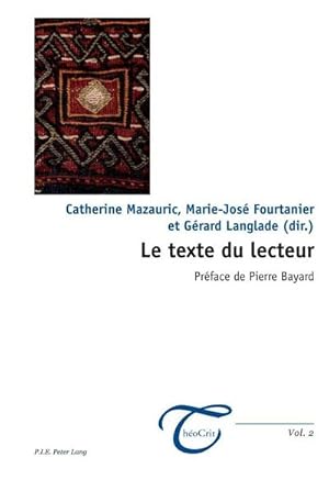 Seller image for Le texte du lecteur for sale by BuchWeltWeit Ludwig Meier e.K.