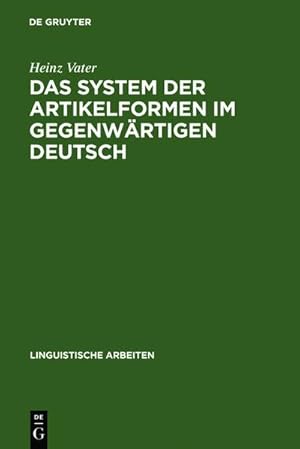 Immagine del venditore per Das System der Artikelformen im gegenwrtigen Deutsch venduto da BuchWeltWeit Ludwig Meier e.K.