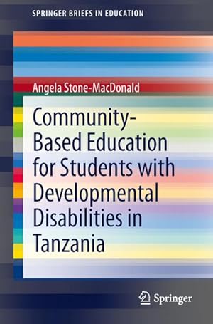 Seller image for Community-Based Education for Students with Developmental Disabilities in Tanzania for sale by BuchWeltWeit Ludwig Meier e.K.