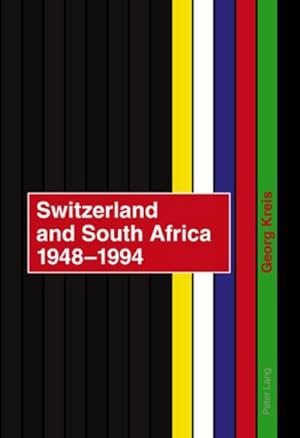 Seller image for Switzerland and South Africa 1948-1994 for sale by BuchWeltWeit Ludwig Meier e.K.