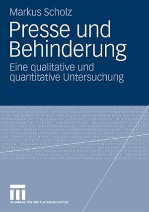 Image du vendeur pour Presse und Behinderung mis en vente par BuchWeltWeit Ludwig Meier e.K.