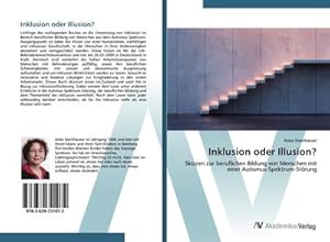 Imagen del vendedor de Inklusion oder Illusion? a la venta por BuchWeltWeit Ludwig Meier e.K.